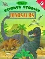 Dinosaurs [With 75 Reusable Stickers]