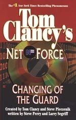 Changing of the Guard: Net Force 08