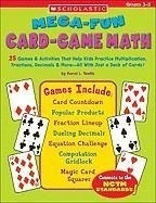Mega-Fun Card-Game Math: Grades 3-5