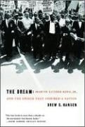 The Dream: Martin Luther King, Jr., and 