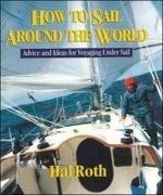 How to Sail Around the World: Advice and