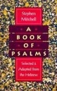 A Book of Psalms: Selected and Adapted f