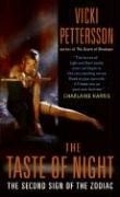 The Taste of Night: The Second Sign of t