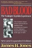 Bad Blood: The Tuskegee Syphilis Experim