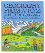 Geography from A to Z: A Picture Glossar