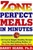 Zone-Perfect Meals in Minutes