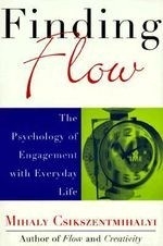 Finding Flow: The Psychology of Engageme