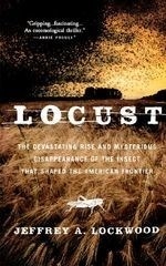 Locust: The Devastating Rise & Mysteriou