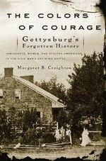 The Colors of Courage: Gettysburg's Forg