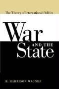War & the State: The Theory of Internati