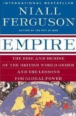 Empire: The Rise & Demise of the British