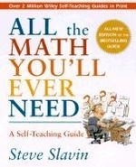 All the Math You'll Ever Need: A Self-Te