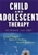 Child & Adolescent Therapy: Science & Art