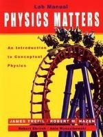 Lab Manual to Accompany Physics Matter