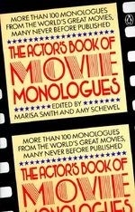 The Actor's Book of Movie Monologues