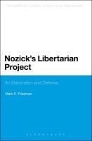 Nozick's Libertarian Project: An Elabora