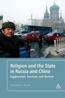 Religion and the State in Russia and Chi