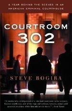 Courtroom 302: A Year Behind the Scenes 