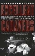 Excellent Cadavers: The Mafia and the De