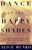 Dance of the Happy Shades: And Other Stories