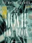 The Movie Fake Book: C Edition