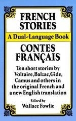 French Stories/Contes Francais: A Dual-L