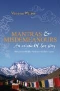 Mantras & Misdemeanours: An Accidental L