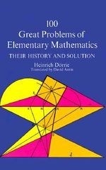 100 Great Problems of Elementary Mathema