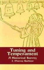 Tuning and Temperament: A Historical Sur