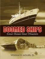 Doomed Ships: Great Ocean Liner Disaster