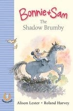 Bonnie and Sam 1: The Shadow Brumby