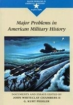 Major Problems in American Military Hist