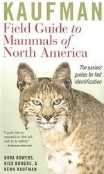 Kaufman Field Guide to Mammals of North 