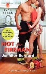 Hot for Fireman: A Bachelor Firemen Nove