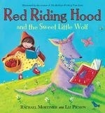 Red Riding Hood and the Sweet Little Wol
