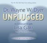 Dr Wayne Dyer Unplugged