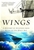 Wings: A History of Aviation from Kites to the Space Age