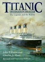 Titanic: Destination Disaster